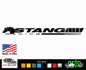 MUSTANG STANG LIFE Racing